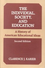 Individual, Society, and Education