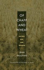Of Chaff and Wheat