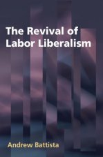 Revival of Labor Liberalism