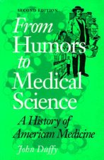From Humors to Medical Science