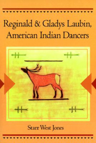 Reginald and Gladys Laubin, American Indian Dancers