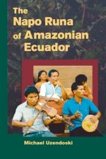 Napo Runa of Amazonian Ecuador