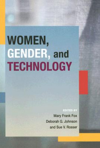 WOMEN GENDER AND TECHNOLOGY