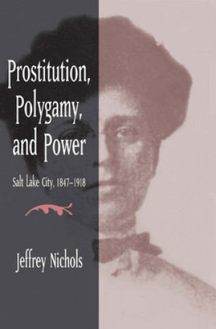 Prostitution, Polygamy, and Power