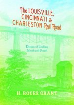 Louisville, Cincinnati & Charleston Rail Road