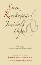 Soren Kierkegaard's Journals and Papers, Volume 6
