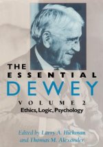 Essential Dewey, Volume 2