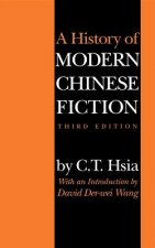History of Modern Chinese Fiction, Third Edition