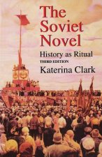 Soviet Novel, Third Edition