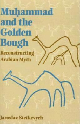 Muhammad and the Golden Bough