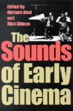 Sounds of Early Cinema