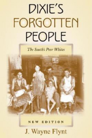 Dixie's Forgotten People, New Edition
