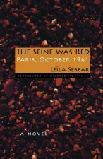 Seine Was Red