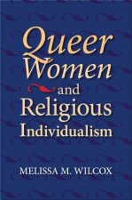 Queer Women and Religious Individualism