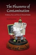 Pleasures of Contamination