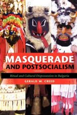 Masquerade and Postsocialism