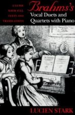 Brahms's Vocal Duets and Quartets with Piano