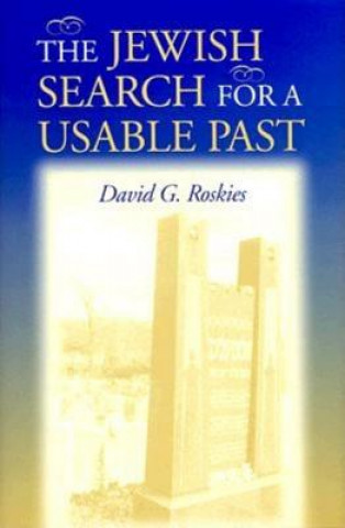 Jewish Search for a Usable Past