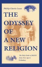 Odyssey of a New Religion