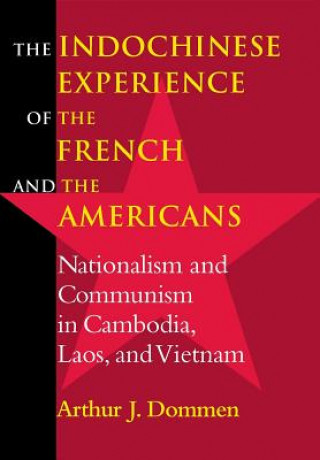 Indochinese Experience of the French and the Americans