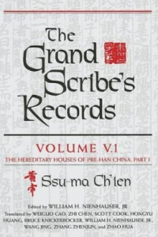 Grand Scribe's Records, Volume V.1