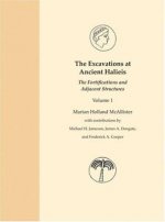 Excavations at Ancient Halieis, Vol. 1