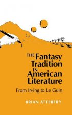 Fantasy Tradition in American Literature