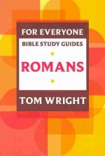 For Everyone Bible Study Guide: Romans