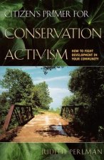 Citizen's Primer for Conservation Activism