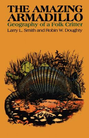 The Amazing Armadillo