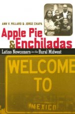 Apple Pie and Enchiladas