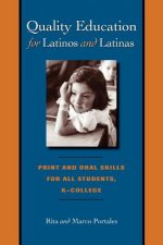 Quality Education for Latinos and Latinas