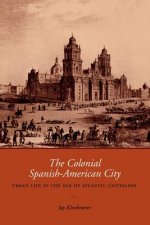 Colonial Spanish-American City