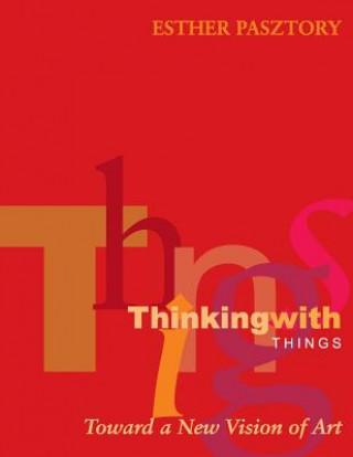 Thinking with Things
