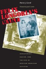 Felix Longoria's Wake
