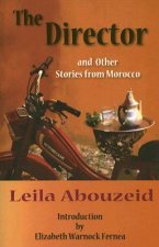 Director and Other Stories from Morocco