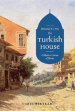 Imagining the Turkish House