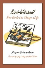 Bird-Witched!