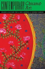 Contemporary Chican@ Art