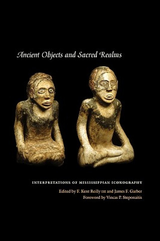 Ancient Objects and Sacred Realms