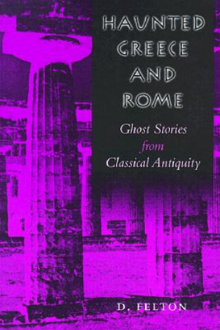 Haunted Greece and Rome