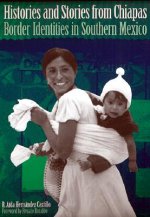 Histories and Stories from Chiapas