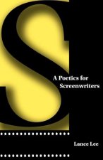 Poetics for Screenwriters