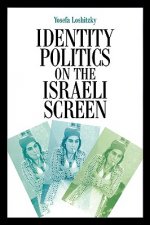 Identity Politics on the Israeli Screen