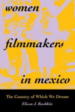 Women Filmmakers in Mexico