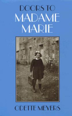Doors to Madame Marie