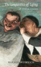 Linguistics of Lying And Other Essays