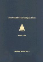 Four Gandhari Samyuktagama Sutras