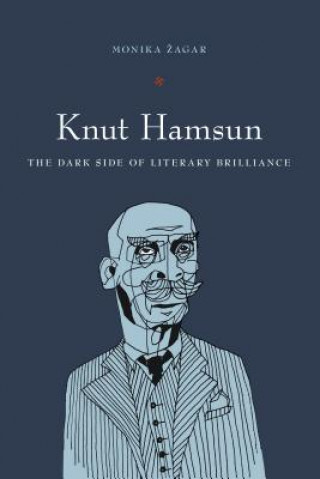 Knut Hamsun (Monika Zagar)()