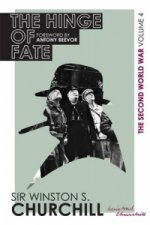 Second World War: The Hinge Of Fate